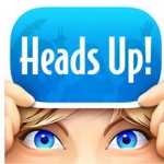 Giving you a ‘Heads Up’ that this app is huge fun!