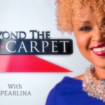 ‘Beyond the Red Carpet’ comes to local TV