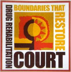The Drug Rehabilitation Court team sets boundaries that guide participants in reaching their goals.