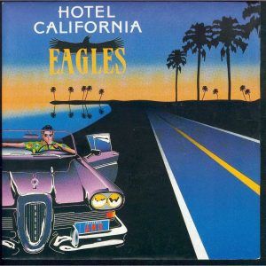 Surely ‘Hotel California’ goes with just about anything? Yes ... and don’t call me Shirley.