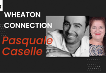 Wheaton Connection: Pasquale Caselle
