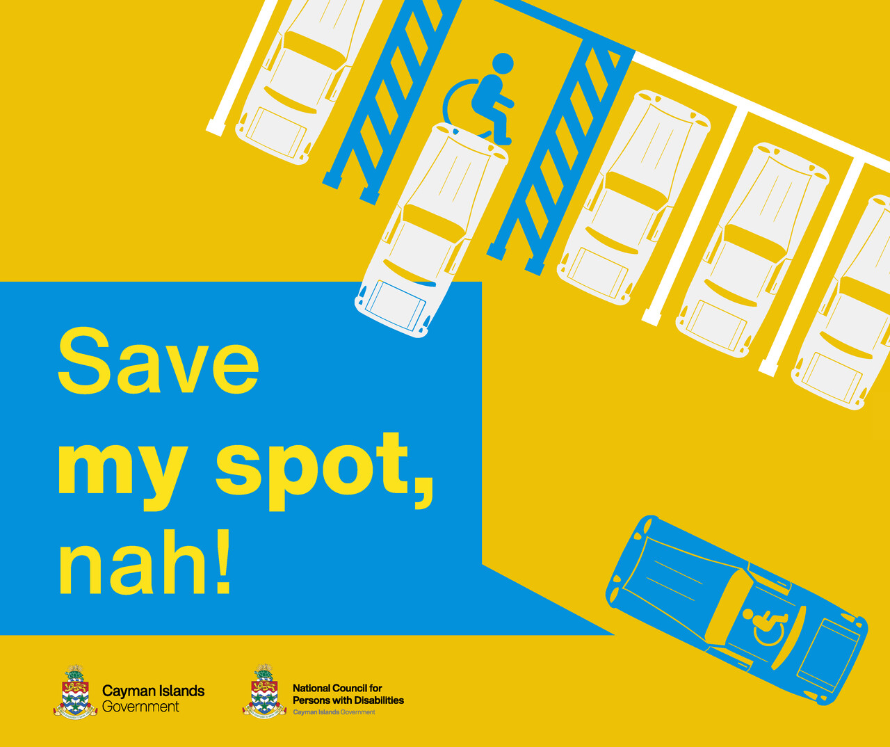'Save my spot, nah' campaign educates on disabled parking Cayman Compass