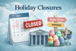 Easter holiday weekend: What’s closed, what’s open and when