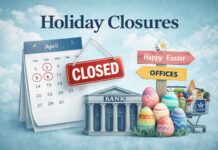 Easter holiday weekend: What’s closed, what’s open and when